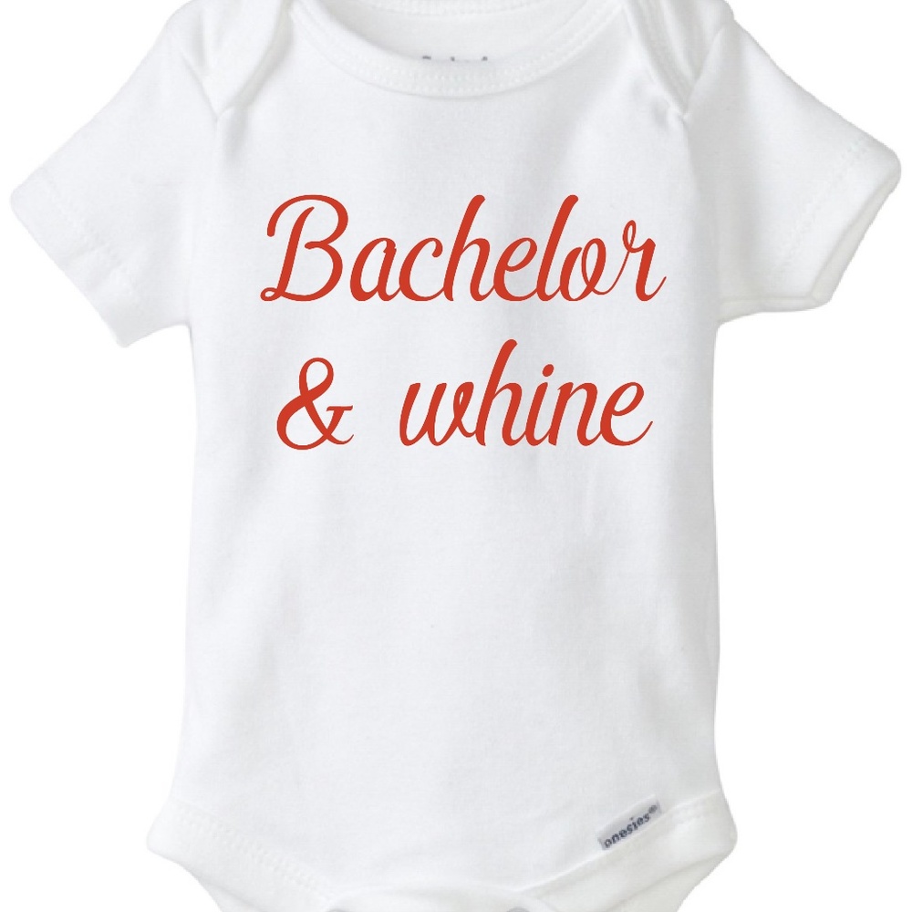 Bachelor onesie, bachelor & whine, tv show, reality tv, Bachelor baby bodysuit